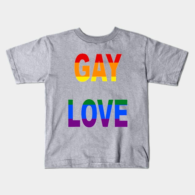 gay love rainbow design Kids T-Shirt by DESIGNBOOK